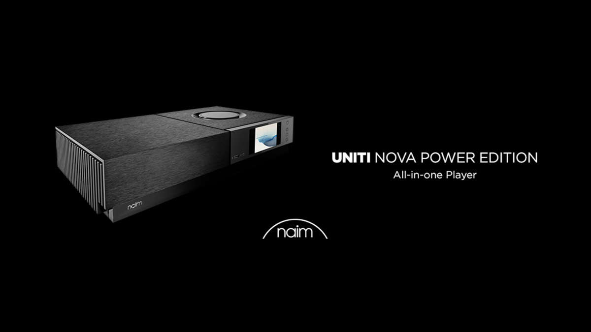 Naim Uniti Nova Power Edition