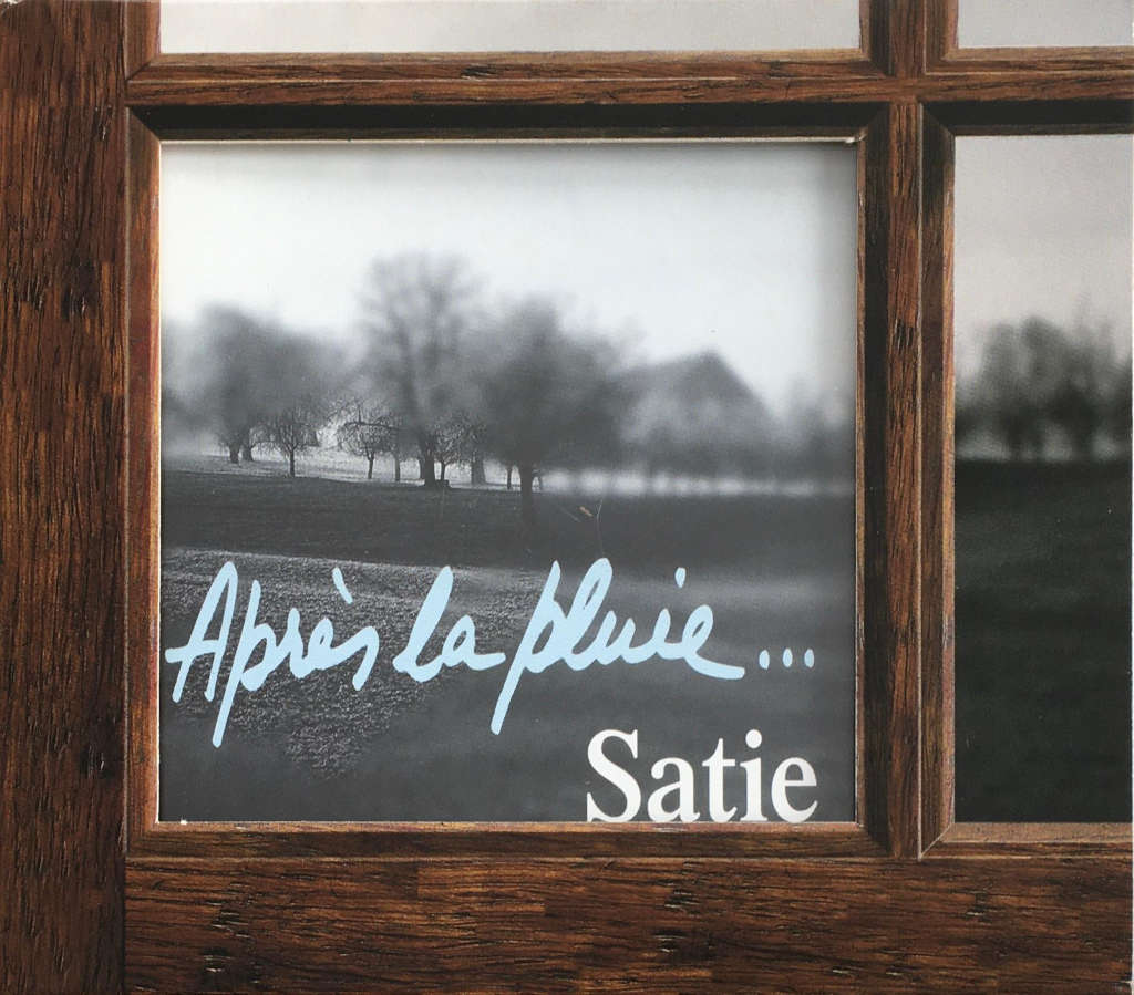 Erik Satie - Après la Pluie