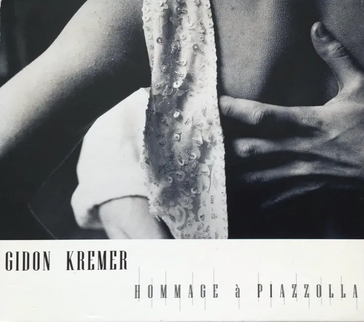 Gidon Kremer / Piazzolla