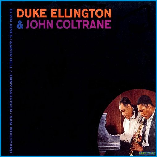 Duke Ellington & John Coltrane'