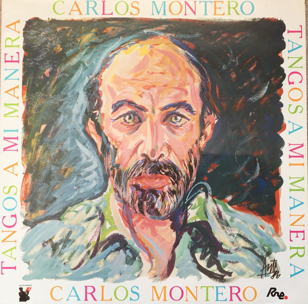 Carlos Montero - Tangos a mi manera