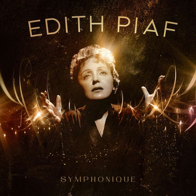 Edith Piaf - Symphonique